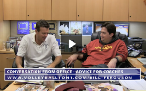 Bill Ferguson - Conversation From Office - Advice for Coaches