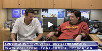 Bill Ferguson – Conversation From Office – Advice for Coaches