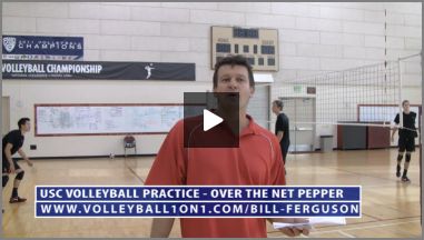 Bill Ferguson Over the Net Pepper Volleyball Drill