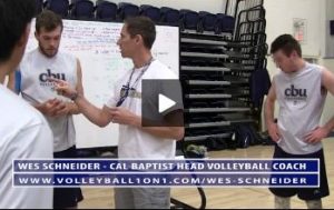 Cal Baptist Mens Volleyball Practice Wrap Up with Wes Schneider