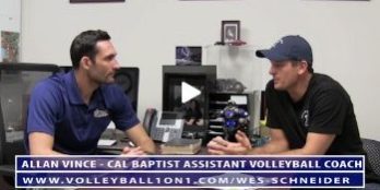 Conversations from the Office – Allan Vince, Cal Baptist University Mens Volleyball Assistant Coach