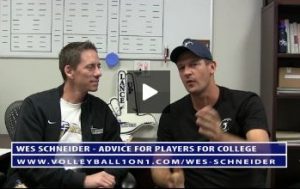Conversations from the Office - Wes Schneider Advice For Players Looking to Play College Volleyball