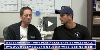 Conversations from the Office – Wes Schneider On Cal Baptist University and Volleyball