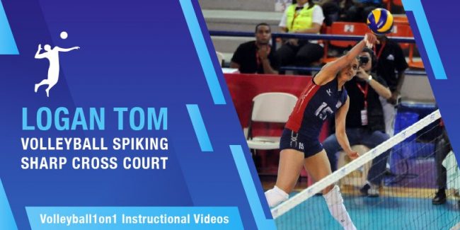 LOGAN TOM Volleyball Spiking Sharp Cross Court-01 spiking sharp cross