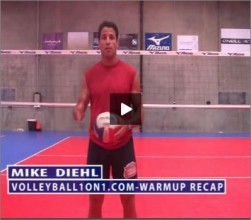Mike Diehl Volleyball Warm Up Recap