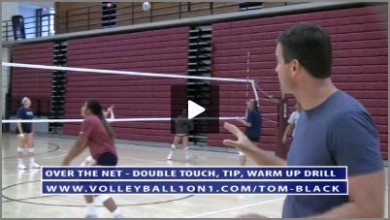 Over the Net, Double Touch, Tip Warm Up Volleyball Drill With Tom Black