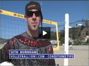 Seth Burnham Beach Volleyball Conditions