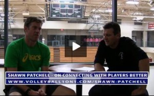 Shawn Patchell Volleyball Coaching Advice on Connecting with Players