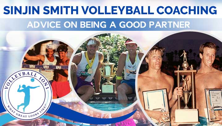 Sinjin-Smith-Volleyball-Coaching-Advice-on-Being-a-Good-Partner