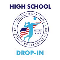 St Johns Volleyball Club High School 1st Class Drop-In: 9th-12th Grade Rate $30 - Max One Class Only