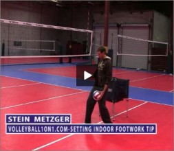 Stein Metzger Volleyball Series Setting Footwork