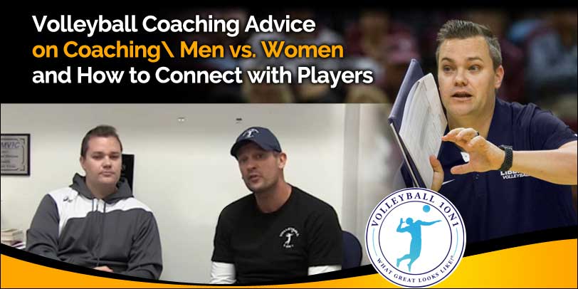 Volleyball-Coaching-Advice-on-Coaching-Men-vs-Women-and-How-To-Connect-With-Players